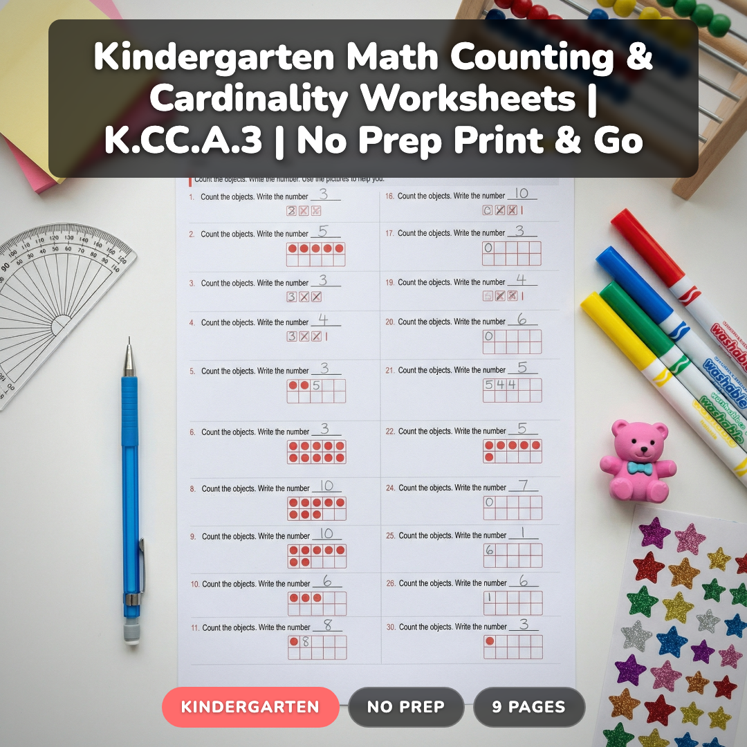 How to Teach Counting & Cardinality in Kindergarten: 5 Strategies That Work (+ Free Worksheets)